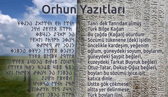 Çözümlemesi 100 Yıldan Fazla Süren Türk Dilinin İlk Yazılı Eseri: Orhun Abideleri