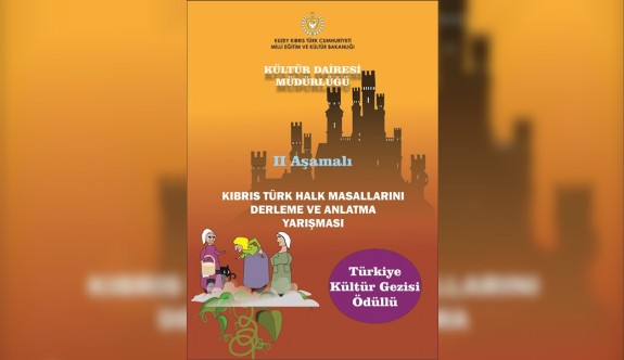 "Kıbrıs Türk Halk Masallarını Derleme ve Anlatma Yarışması” düzenliyor