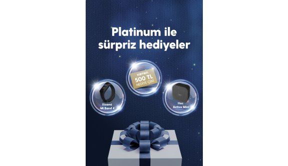 Turkcell Platinum’lulara sürpriz hediyeler!