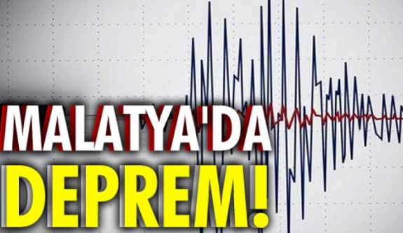 Malatya'da 4,7'lik deprem