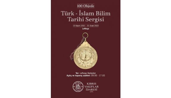 “100 Objede Türk İslam Bilim Tarihi Sergisi” devam ediyor