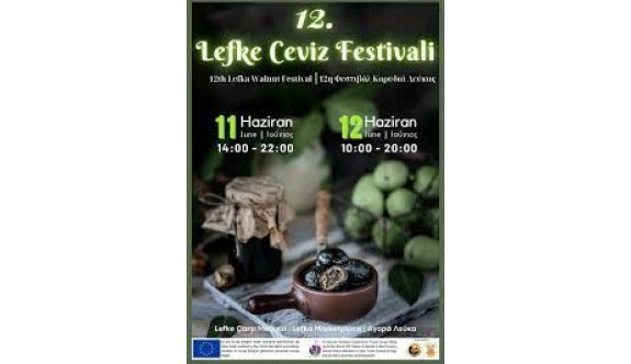Lefke Ceviz Festivali hafta sonu yapılacak