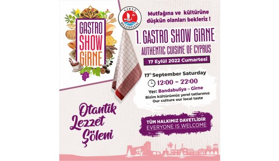 Girne Belediyesi 1. Gastro Show etkinliği cumartesi günü yapılıyor