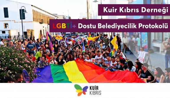 Kuir Kıbrıs Derneği, LGBTİ+ Dostu Belediyecilik Protokolü’nüb adaylarının imzasına açtı