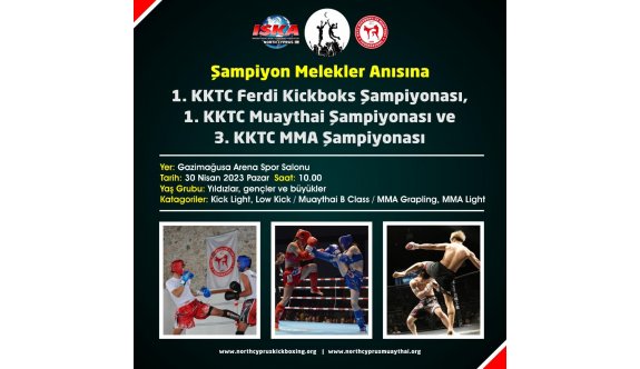 Şampiyon Melekler anısına Kickboks, Muaythai ve MMA şampiyonaları yapılıyor
