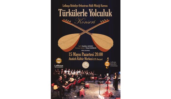 LBO Halk Müziği Korosu  “Türkülerle Yolculuk” konseriyle tamamlıyor