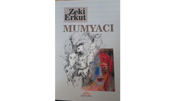 Yazar Zeki Erkut, yeni kitabı Mumyacı’yı imzalamak için 29 Eylül’de okurlarıyla buluşuyor