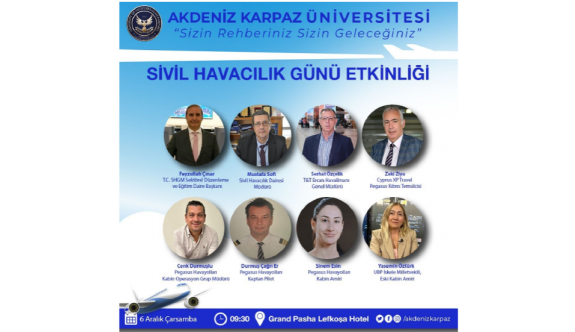 Akdeniz Karpaz Üniversitesi, Sivil Havacılık Günü  paneli düzenleyecek.