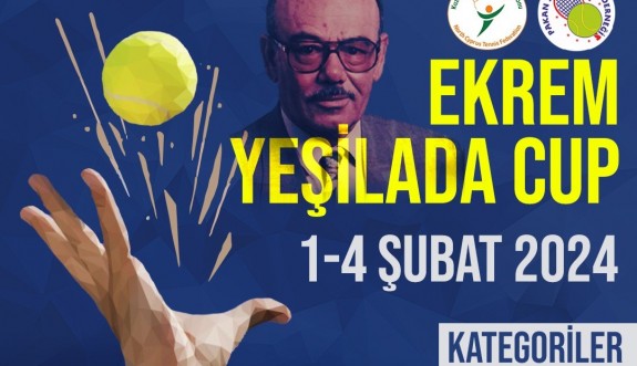 Teniste yeni sezon Ekrem Yeşilada Cup ile başlıyor