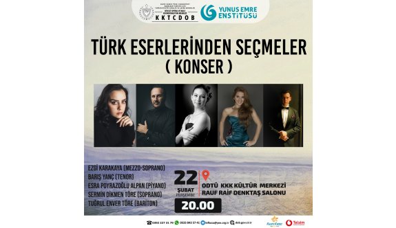 “ Türk Eserlerinden Seçmeler” konseri düzenleniyor