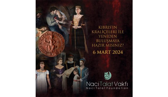 “Orta Çağda Kıbrıs’ın Kadınları-Kıbrıs’ın Kadın Kahramanları” sergisi 6 Mart’ta Naci Talat Vakfı’nda açılıyor