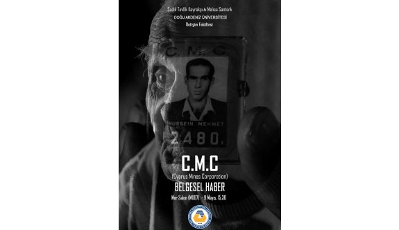 CMC atıklarıyla ilgili belgesel 9 Mayıs’ta DAÜ’de gösterilecek