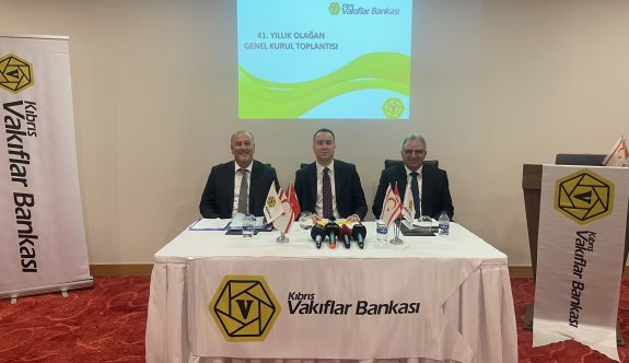 Kıbrıs Vakıflar Bankası’nın  özkaynakları 276 milyon TL’ye yükseldi